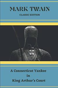 A Connecticut Yankee in King Arthur's Court