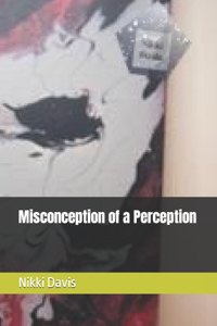 Misconception of a Perception