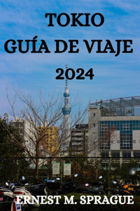Tokio Guía de Viaje 2024