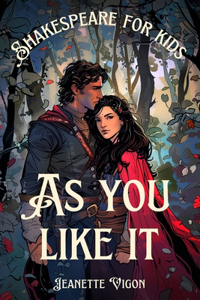 As You Like It Shakespeare for kids