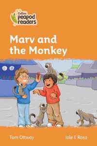 Collins Peapod Readers - Level 4 - Marv and the Monkey