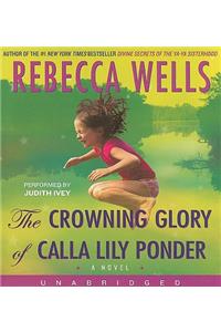 The Crowning Glory of Calla Lily Ponder