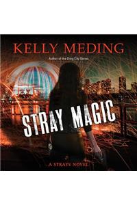 Stray Magic