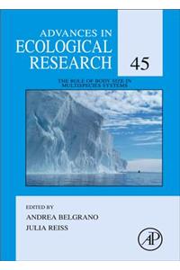 The Role of Body Size in Multispecies Systems