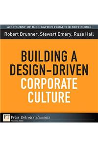 Building a Design-Driven Corporate Culture