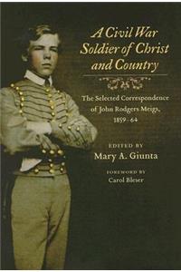 Civil War Soldier of Christ and Country