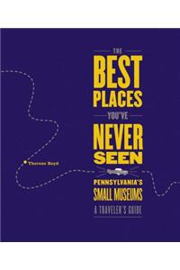 Best Places You've Never Seen