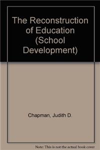 The Reconstruction of Education