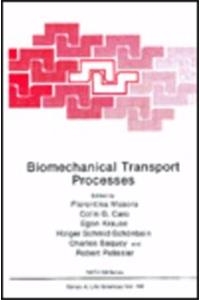 Biomechanical Transport Processes