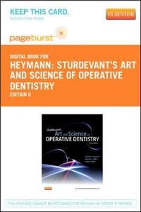 Sturdevant's Art and Science of Operative Dentistry - Elsevier eBook on Vitalsource (Retail Access Card)