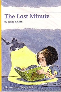 Reading 2011 Leveled Reader Grade 3.2.3 On-Level: The Last Minute