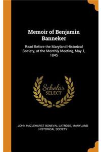 Memoir of Benjamin Banneker