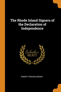 Rhode Island Signers of the Declaration of Independence