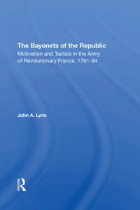 Bayonets Of The Republic