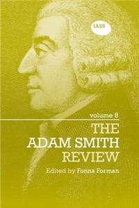 Adam Smith Review Volume 8