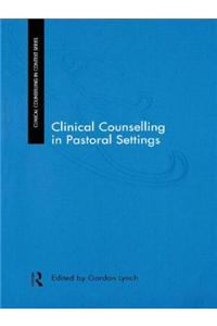 Clinical Counselling in Pastoral Settings