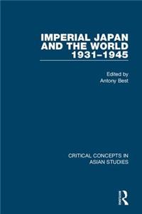 Imperial Japan and the World, 1931-1945 Set