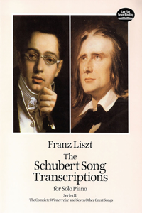 The Schubert Song Transcriptions for Solo Piano 2