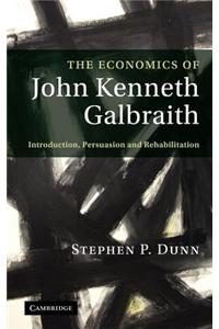 Economics of John Kenneth Galbraith