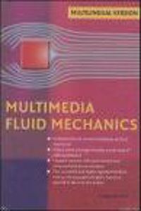 Multimedia Fluid Mechanics - Multilingual Version CD-ROM