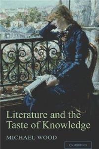 Literature and the Taste of Knowledge