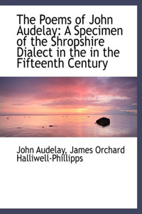 The Poems of John Audelay