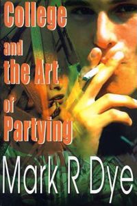 College and the Art of Partying
