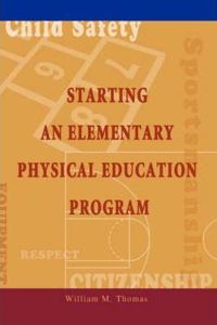 Starting an Elementary Physical Education Program