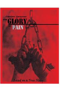 Glory Of Pain