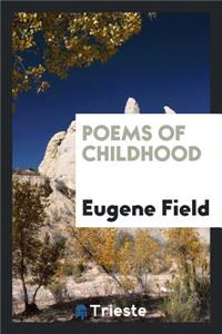 Poems of Childhood