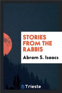 Stories from the Rabbis