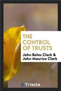 Control of Trusts