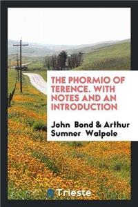 Phormio of Terence. with Notes and an Introduction