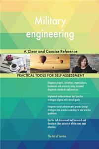 Military engineering A Clear and Concise Reference