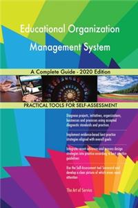 Educational Organization Management System A Complete Guide - 2020 Edition