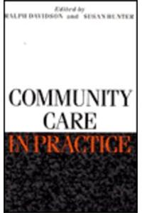 Community Care in Practice