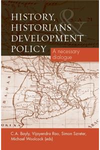 History, Historians and Development Policy