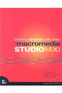 Building Dynamic Web Sites with Macromedia Studio MX 2004