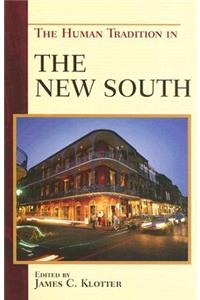 Human Tradition in the New South