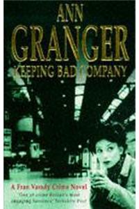 Keeping Bad Company (Fran Varady 2)