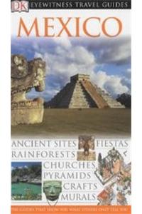 DK Eyewitness Travel Guide: Mexico