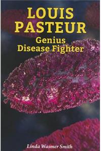 Louis Pasteur
