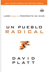 Un Pueblo Radical