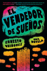 El Vendedor de Sueños / Bodega Dreams