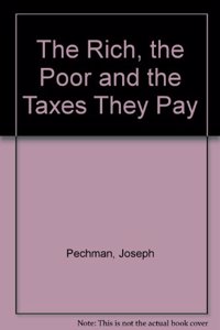 The Rich, The Poor, And The Taxes They Pay
