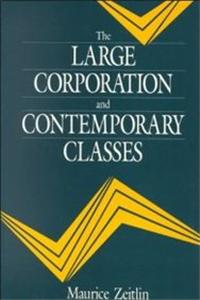 The Large Corporation and Contemporary Classes
