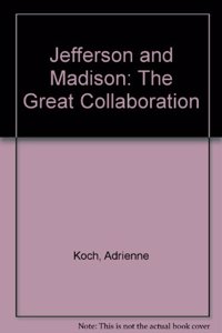 Jefferson and Madison