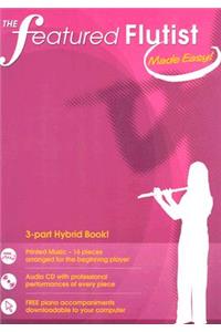 Featured Flutist Made Easy