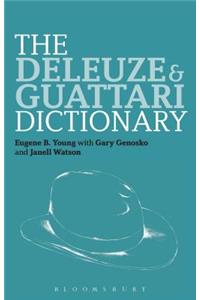 The Deleuze and Guattari Dictionary