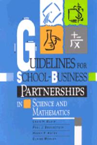 Guidelines for School Business Partnerships in Science and Mathematics